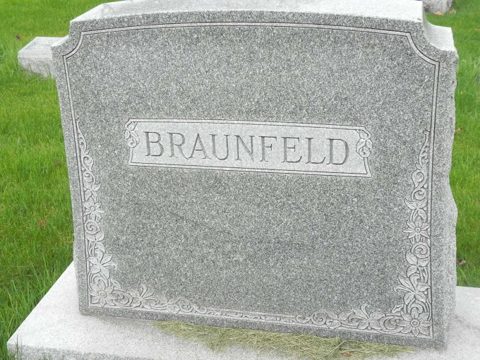 The BRAUNFELD family monument at George S. and Josefine Braunfeld’s plot, Spring Hill Cemetery, Milwaukee.