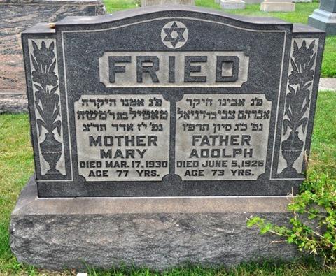 Gravestone of Adolph (Avraham Tzvi bar Daniel) Fried and Mary (Matil bat Moshe) Fried, Glenville Cemetery, Cleveland. Photo: Find a Grave, memorial 131210541.